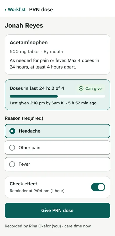 Mobile PRN dose: 2 of 4 in 24 hours, last given time, required reason and an effect-check reminder.
